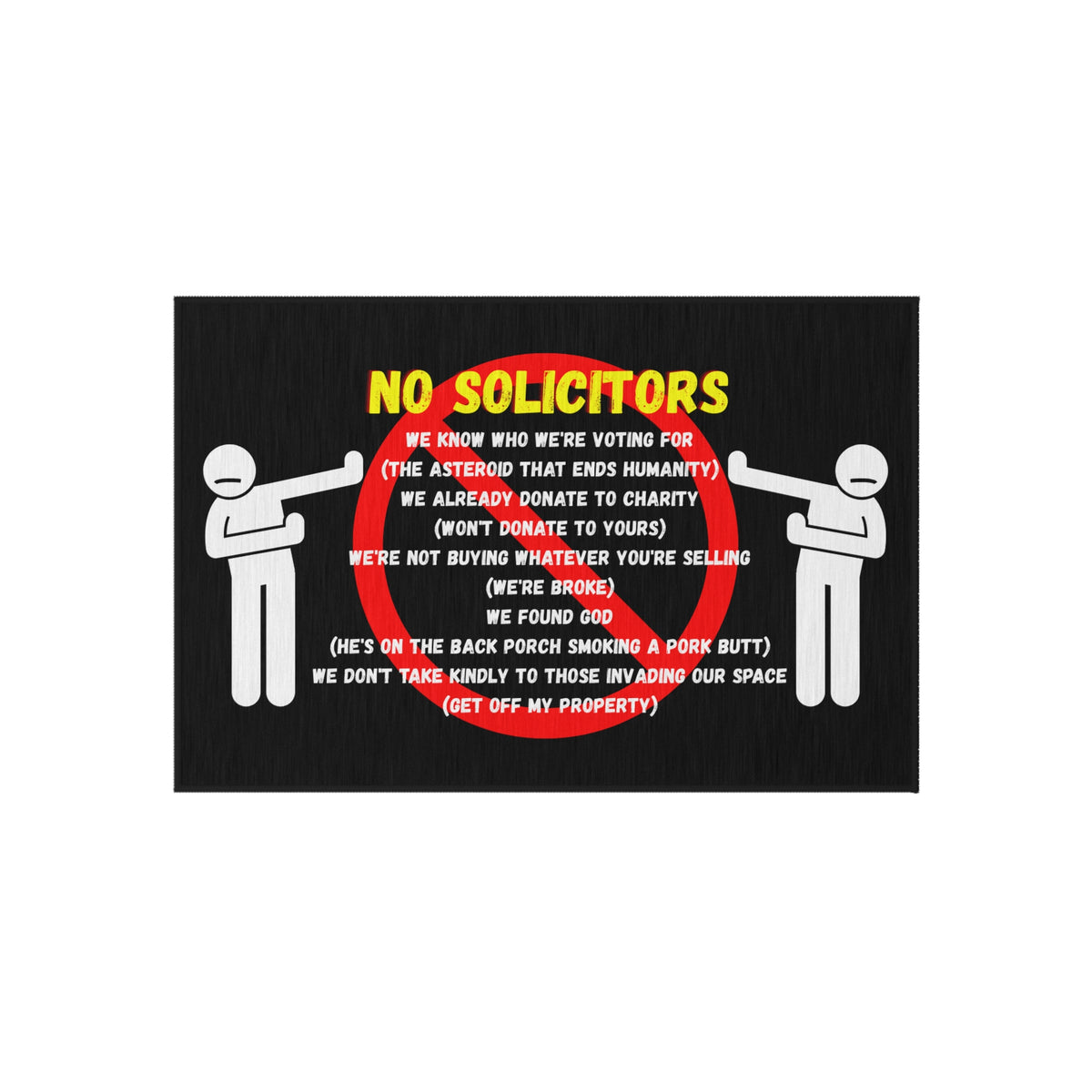 Outdoor Rug — Funny "No Solicitors" Doormat-Style Welcome Mat for Porch & Front Door
