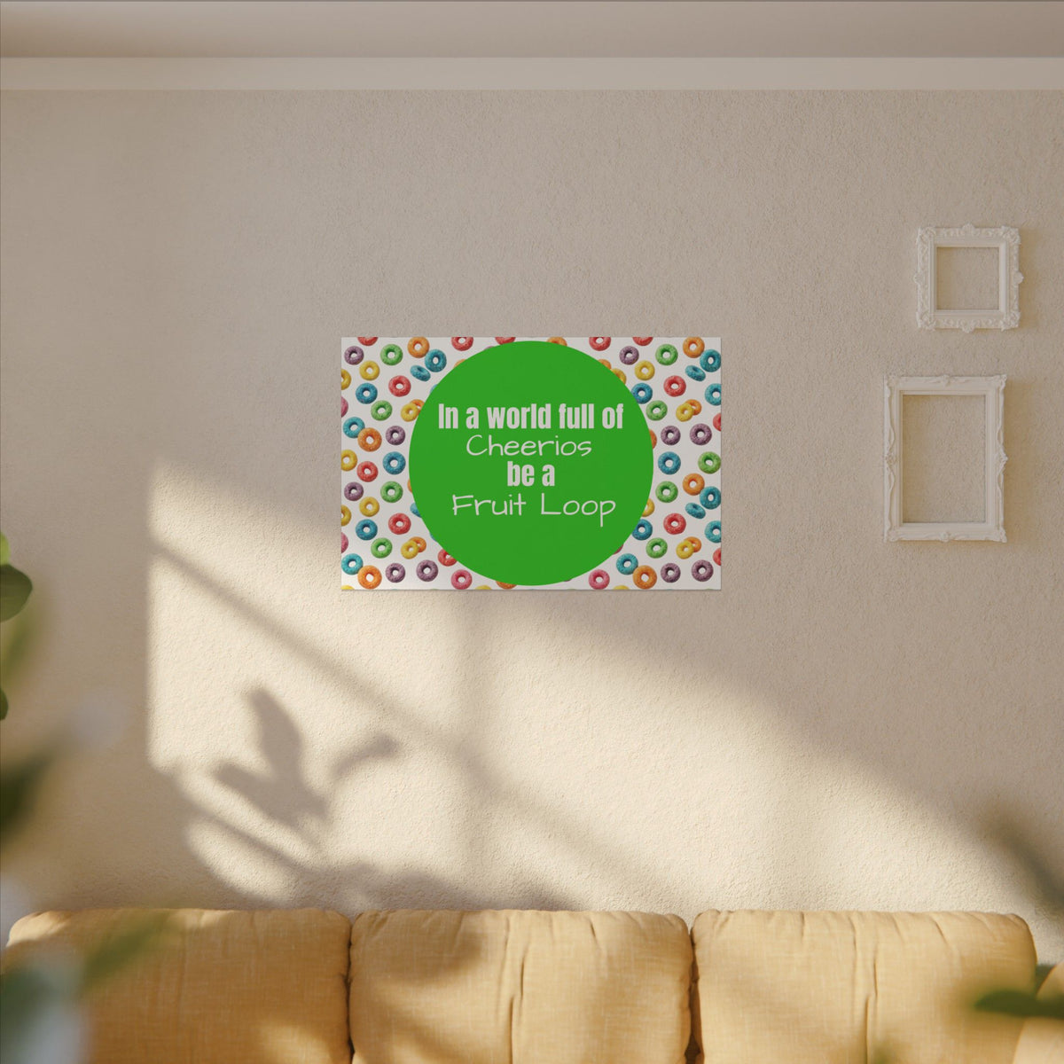Be a Fruit Loop Canvas Wall Art