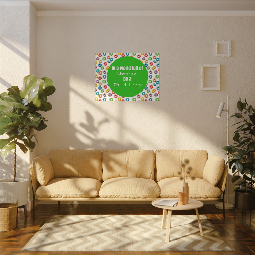 Be a Fruit Loop Canvas Wall Art