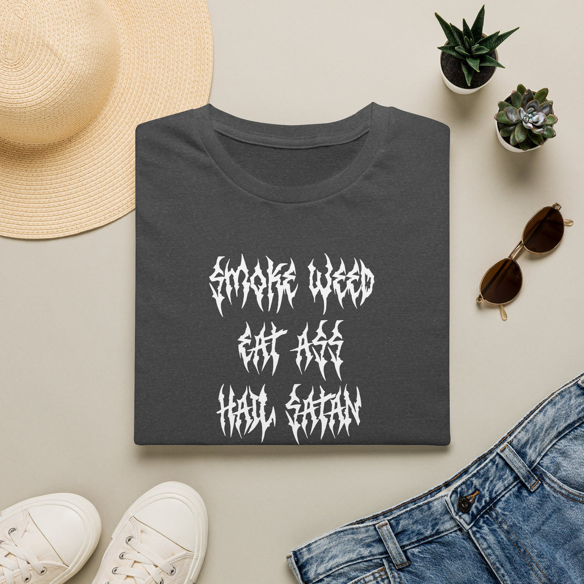 Smoke Weed, Eat Ass, Hail Satan, & F*ck Trump