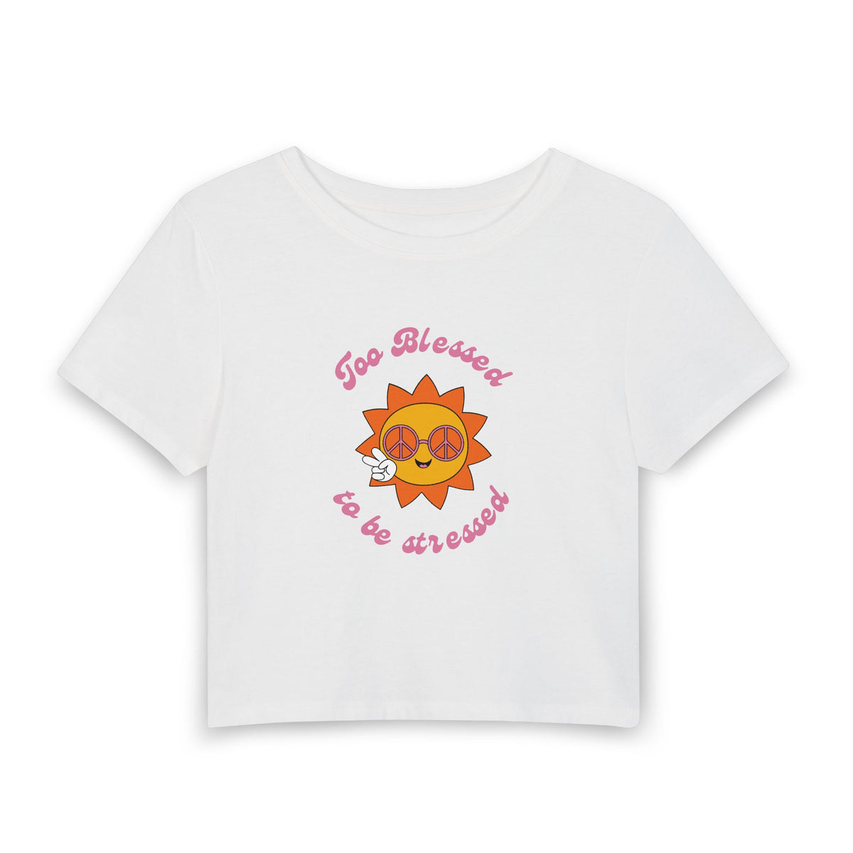 Too Blessed to be Stressed Women's baby tee