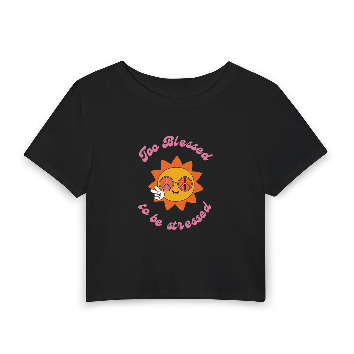 Too Blessed to be Stressed Women's baby tee