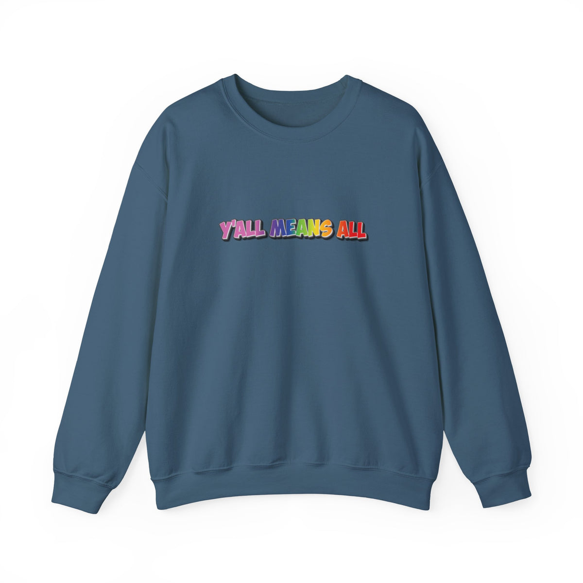 Y'all Means All