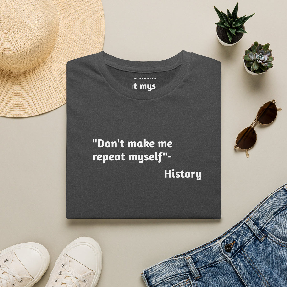 Don't Make History Repeat Itself