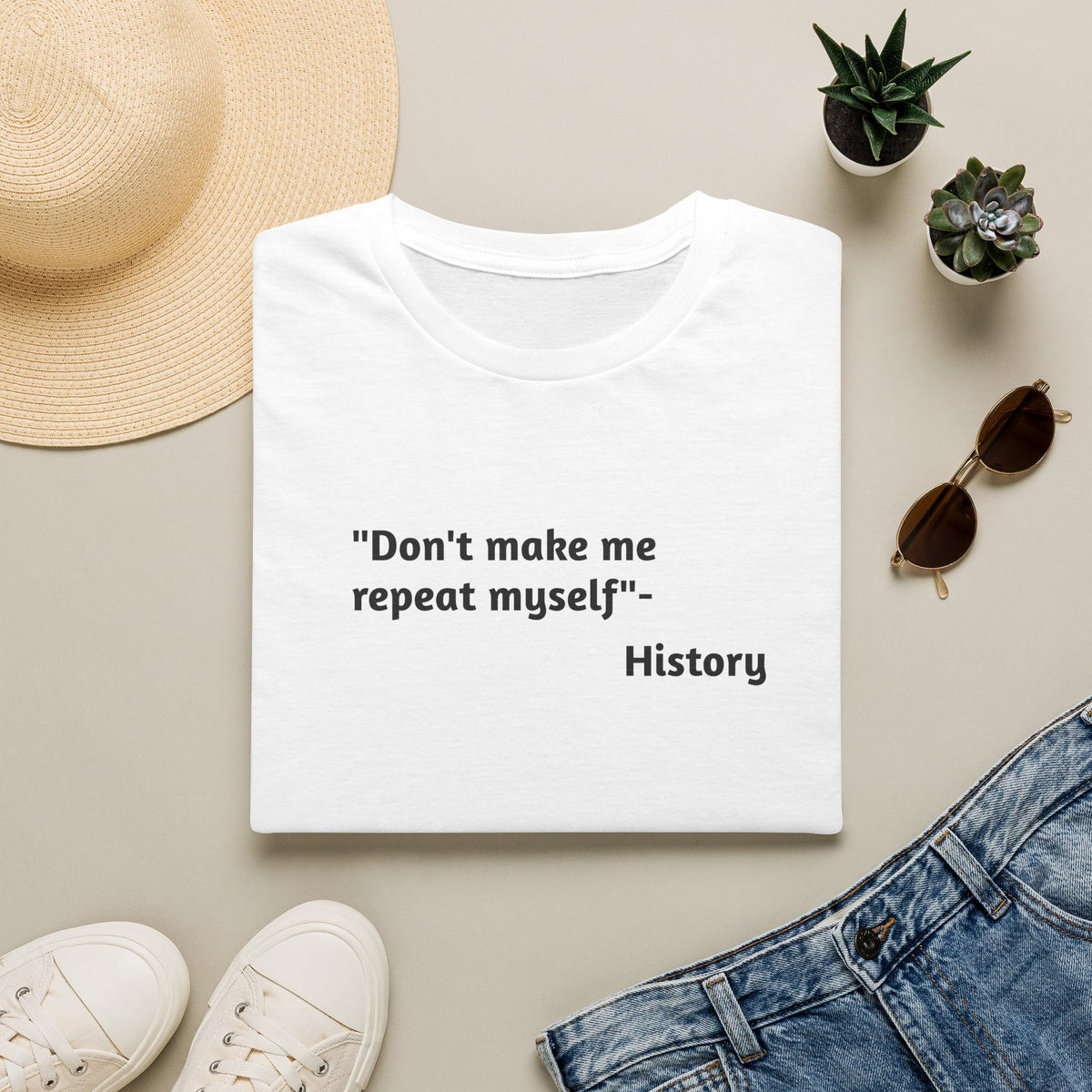 Don't Make History Repeat Itself
